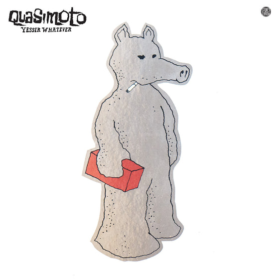 Quasimoto - Yessir Whatever (Silver Vinyl) Vinyl