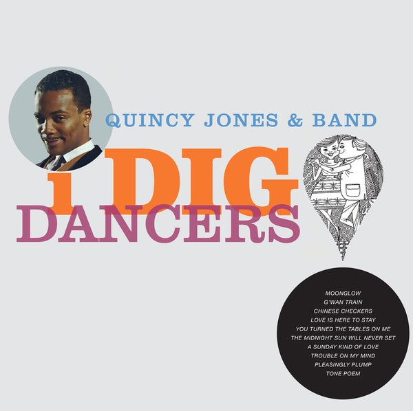 QUINCY JONES & BAND - I Dig Dancers Vinyl LP