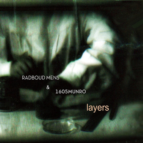 RADBOUD MENS & 1605MUNRO - Layers CD CD