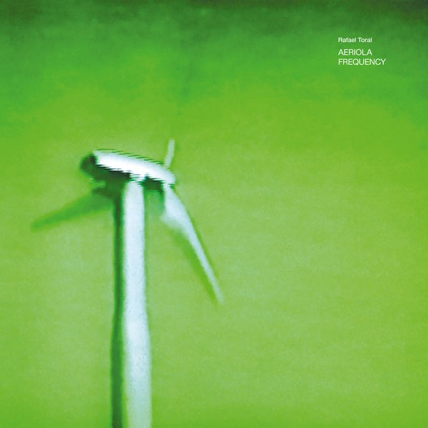 Rafael Toral - Aeriola Frequency Vinyl LP