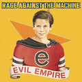 Rage Against The Machine - Evil Empire (180 Gram Vinyl) [Explicit Content] Vinyl