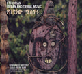 Ragnar Johnson - Ethiopian Urban And Tribal Music: Mindanoo Mistiru/Gold From Wax CD 2CD