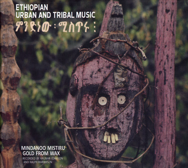 Ragnar Johnson - Ethiopian Urban And Tribal Music: Mindanoo Mistiru/Gold From Wax CD 2CD
