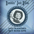 RAMBLIN' JACK ELLIOTT - San Francisco Bay Blues Live CD CD