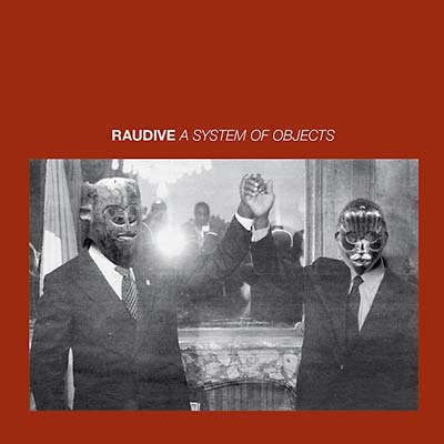 RAUDIVE - A System of Objects CD CD