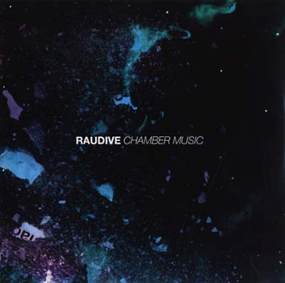 RAUDIVE - Chamber Music CD CD