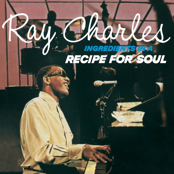 Ray Charles - Ingredients In A Recipe For Soul Vinyl LP