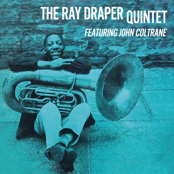 RAY DRAPER QUINTET FEATURING JOHN COLTRANE - Ray Draper Quintet featuring John Coltrane Vinyl LP