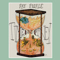 RAY PIERLE - Time and Money Vinyl LP