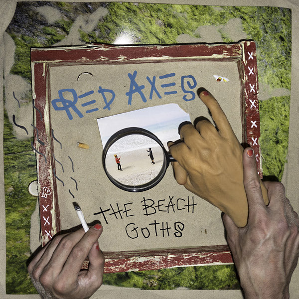 Red Axes - The Beach Goths Vinyl LP