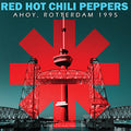 RED HOT CHILI PEPPERS - Ahoy, Rotterdam 1995 [Import] Vinyl