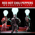 RED HOT CHILI PEPPERS - Woodstock 1994 [Import] Vinyl