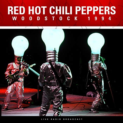 RED HOT CHILI PEPPERS - Woodstock 1994 [Import] Vinyl