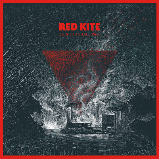 Red Kite - This Too Shall Pass (Red Vinyl) Vinyl