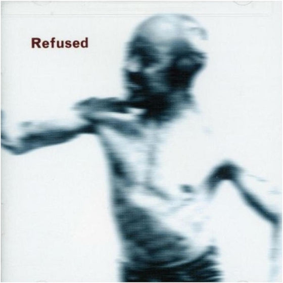 Refused - Songs To Fan The Flames Of Discontent [LP] Vinyl