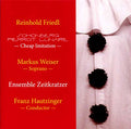 REINHOLD FRIEDL - Schönberg Pierrot Lunaire -- Cheap Imitation CD CD
