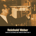 REINHOLD WEBER - Complete Electronic And Phonetic Works 1968-74 Vinyl 2LP
