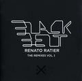 RENATO RATIER - Black Belt: The Remixes Vol. I Vinyl 2LP