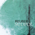REUBER - Südpol CD CD