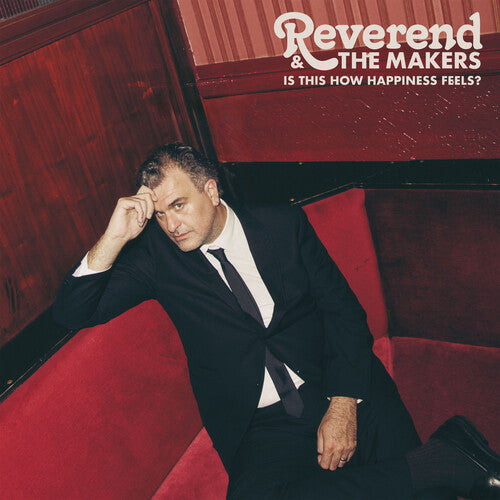 Reverend And The Makers - Is This How Happiness Feels? Vinyl