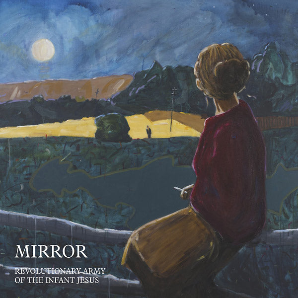 REVOLUTIONARY ARMY OF THE INFANT JESUS - Mirror Vinyl LP
