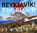 REYKJAVIK! - The Blood CD CD