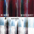 Rez Abbasi - Sound Remains CD