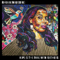 Rhiannon Giddens - Hope Is The Thing With Feathers Vinyl
