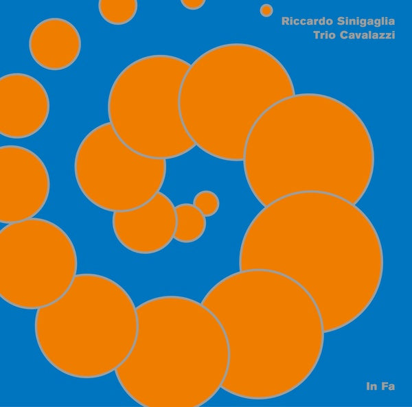 RICCARDO SINIGAGLIA & TRIO CAVALAZZI - In Fa Vinyl LP
