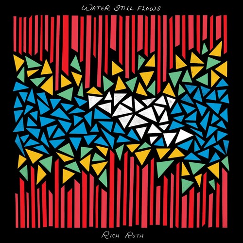 Rich Ruth - Water Still Flows Vinyl