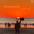 Richard Ashcroft - Lovin' You [LP] Vinyl