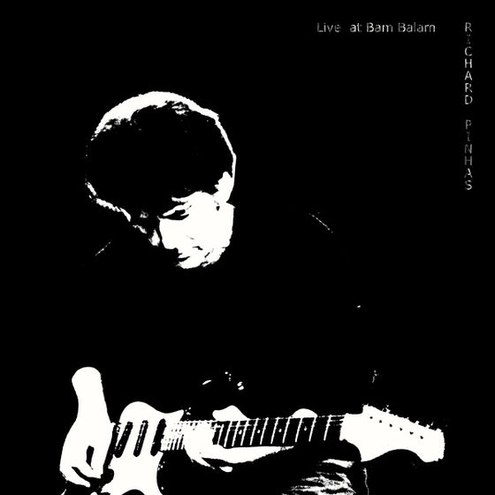 RICHARD PINHAS - Live At Bam Balam Vinyl LP