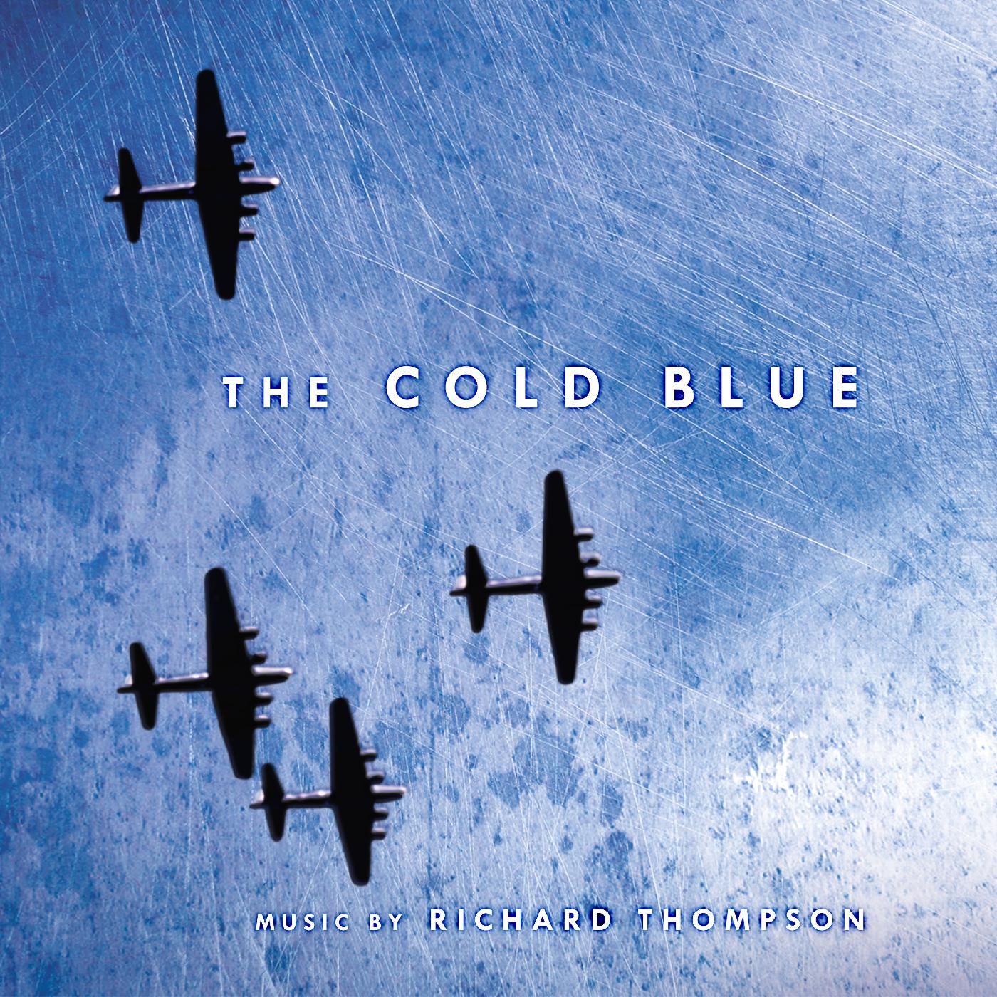 Richard Thompson - The Cold Blue: Original Motion Picture Score (Indie Exclusive Blue Vinyl) Vinyl