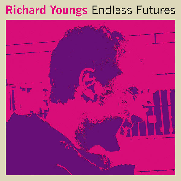 RICHARD YOUNGS - Endless Futures Vinyl LP