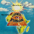 Rick & Afro Fusion Asikpo - Got To Be Me Vinyl
