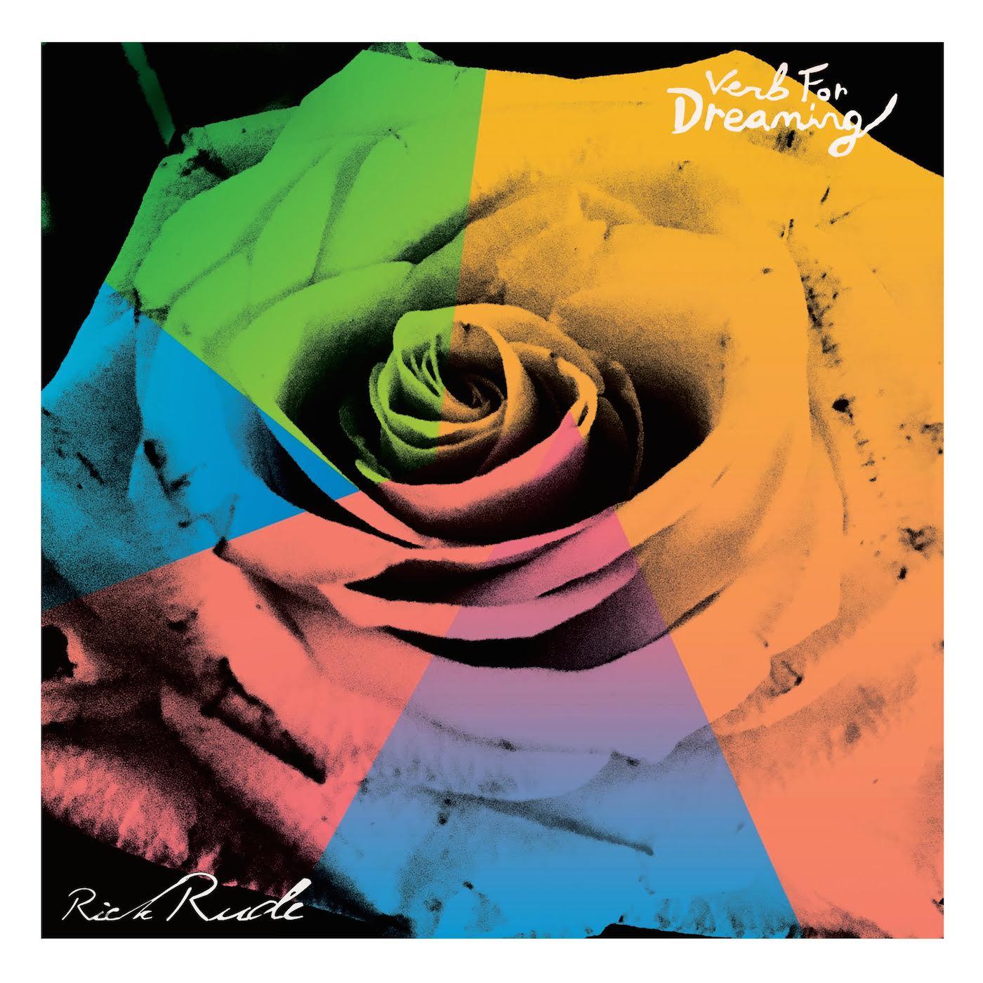 Rick Rude - Verb For Dreaming Vinyl LP