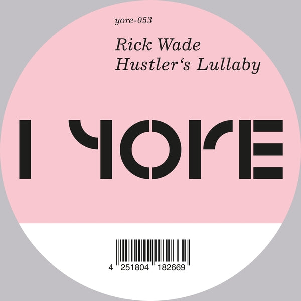 RICK WADE - Hustler'S Lullaby Vinyl 12"