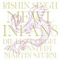 RISHIN SINGH WITH MARTIN STURM - mewls infans Vinyl LP