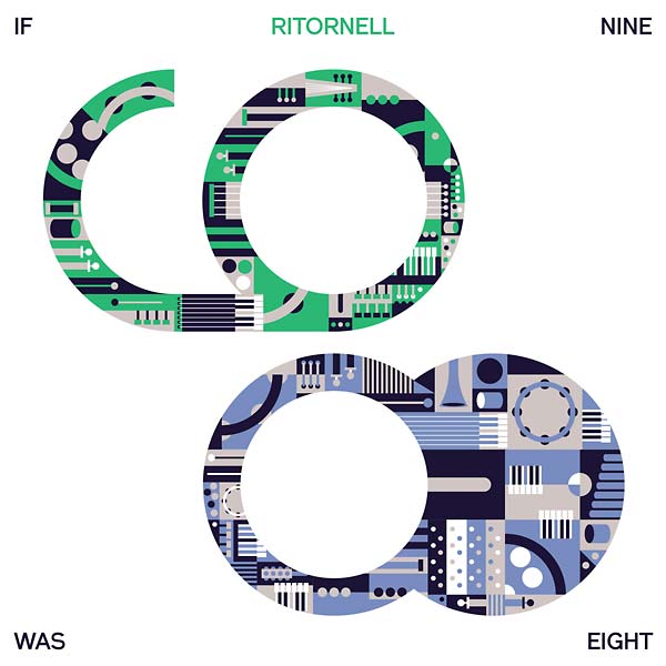 RITORNELL - If Nine Was Eight CD CD