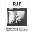 RJF - Greater Success in Apprehension & Convictions Vinyl LP