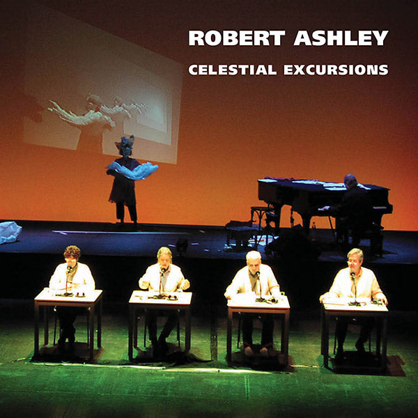 ROBERT ASHLEY - Celestial Excursions CD 2CD