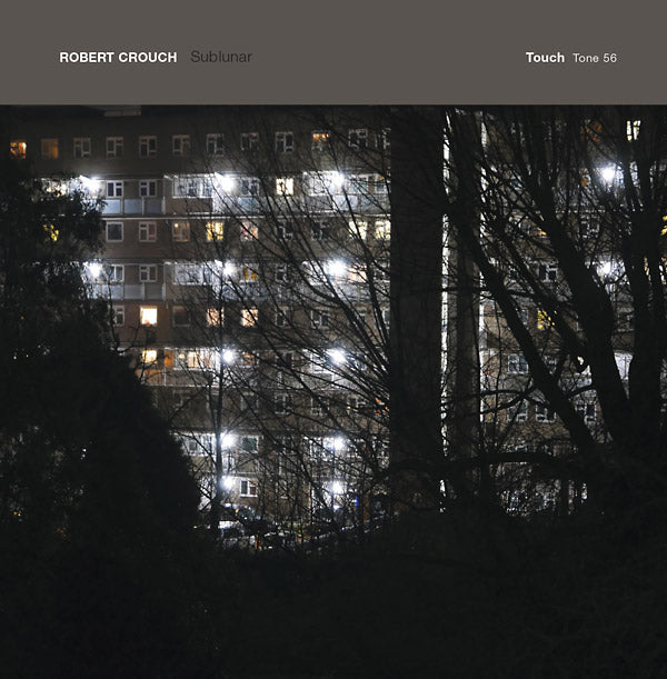 ROBERT CROUCH - Sublunar CD CD