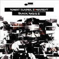 Robert Glasper - Black Radio 2 (2 Lp's) Vinyl