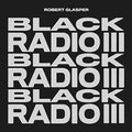 Robert Glasper - Black Radio III [2 LP] Vinyl
