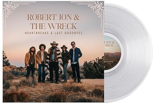 Robert Jon & The Wreck - Heartbreaks & Last Goodbyes [Clear Lp] Vinyl