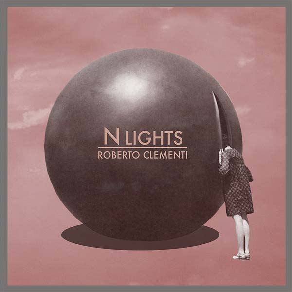 ROBERTO CLEMENTI - N Lights CD CD