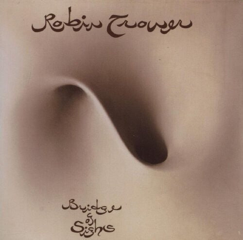 Robin Trower - Bridge Of Sighs (Remastered) Vinyl