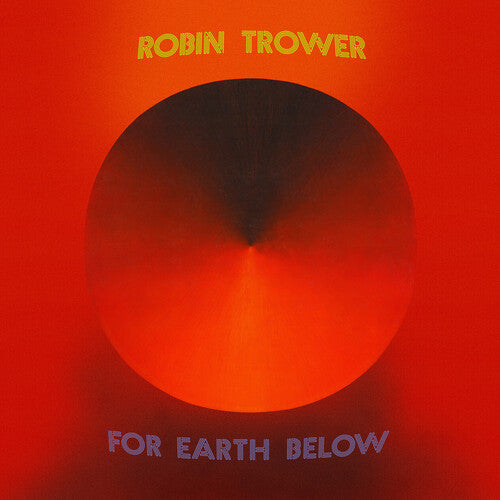 Robin Trower - For Earth Below: 50th Anniversary Edition (2 Lp's) Vinyl
