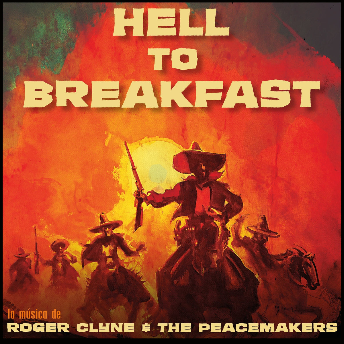 Roger Clyne & The Peacemakers - Hell To Breakfast Vinyl