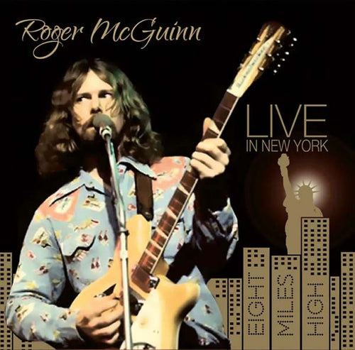 Roger McGuinn - Live in New York: Eight Miles High CD CD